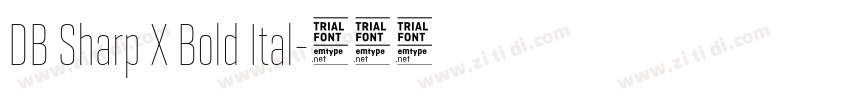 DB Sharp X Bold Ital字体转换 DB Sharp X Bold Ital字体转换